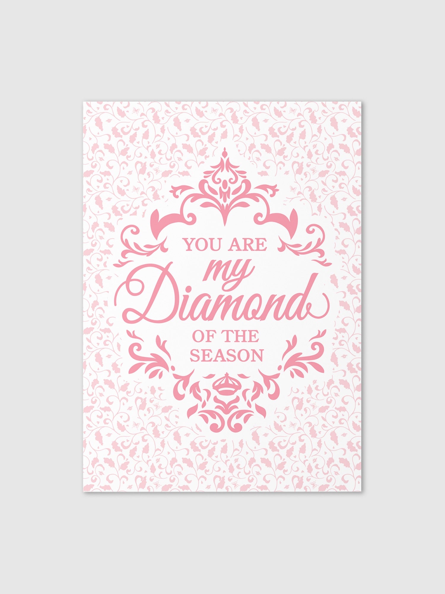Bridgerton You Are My Diamond Greeting Card