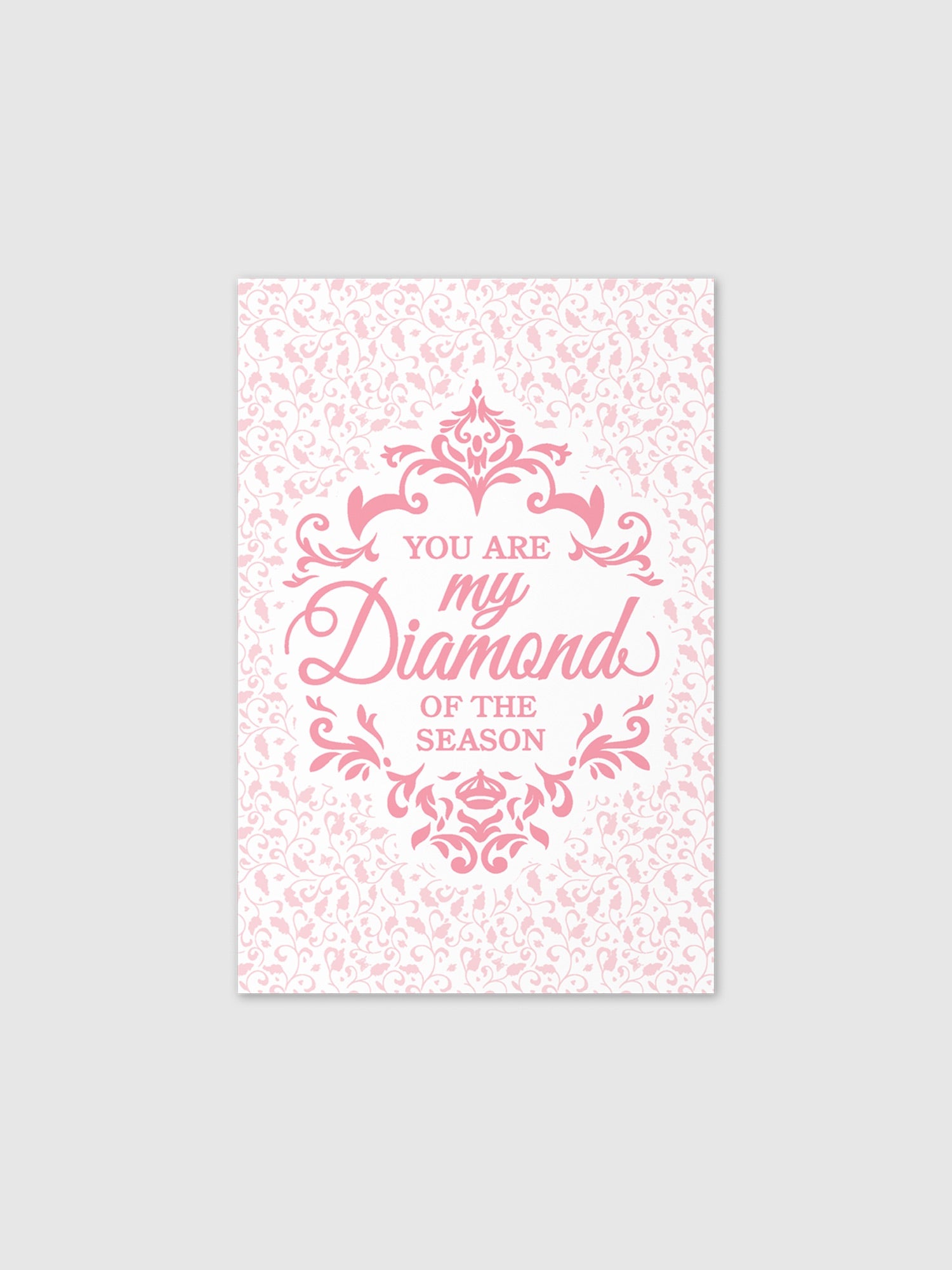 Bridgerton You Are My Diamond Greeting Card