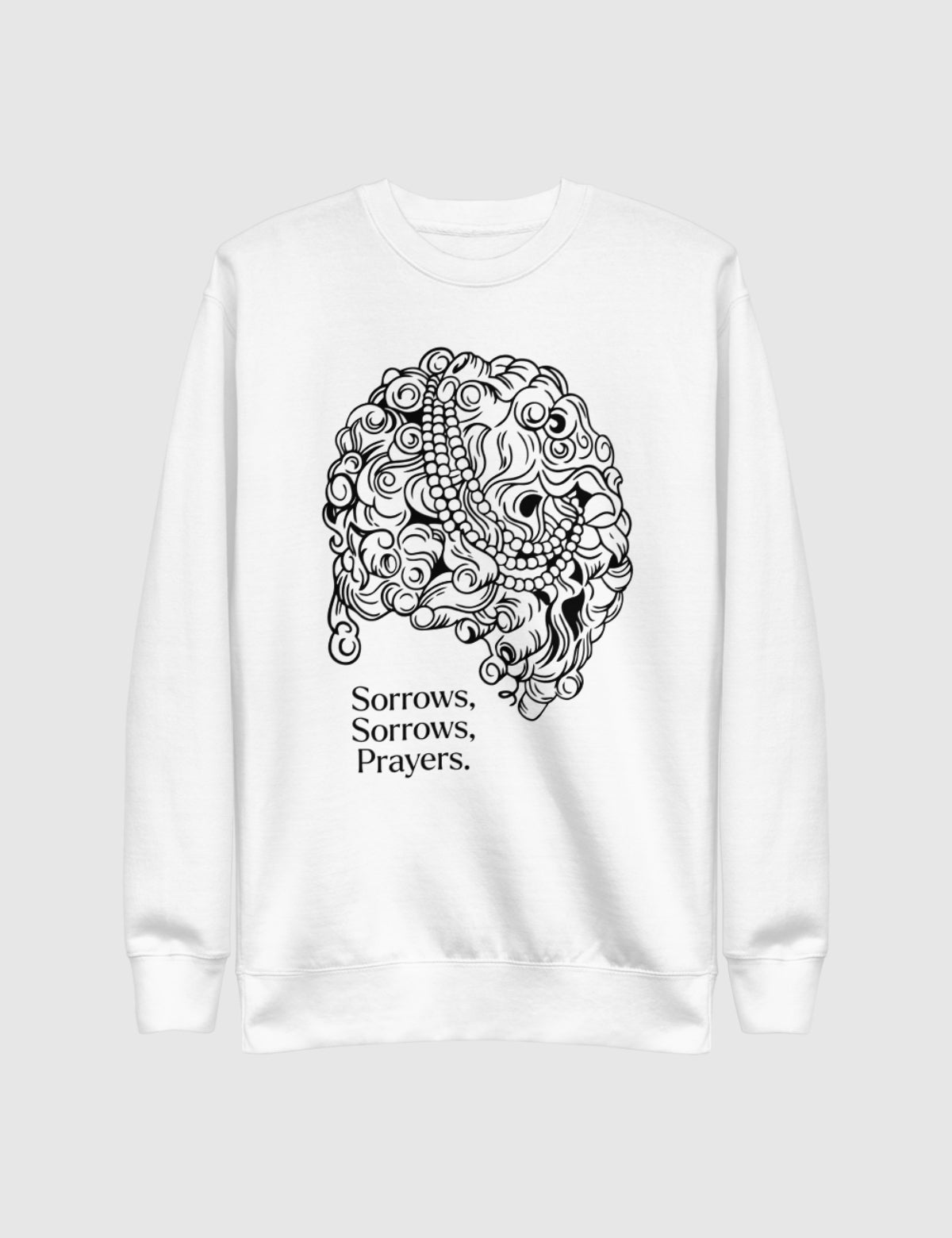 Queen Charlotte 'Sorrows Sorrows Prayers' Unisex Premium Sweatshirt [White]