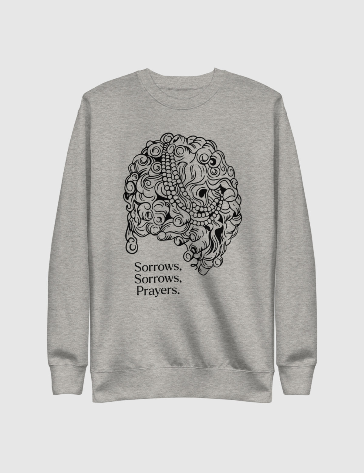 Queen Charlotte 'Sorrows, Sorrows, Prayers' Unisex Premium Sweatshirt [Grey]
